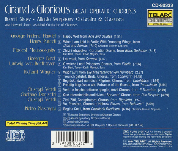 Robert Shaw, Atlanta Symphony Orchestra & Atlanta Symphony Chorus : Grand & Glorious (Great Operatic Choruses) (CD)