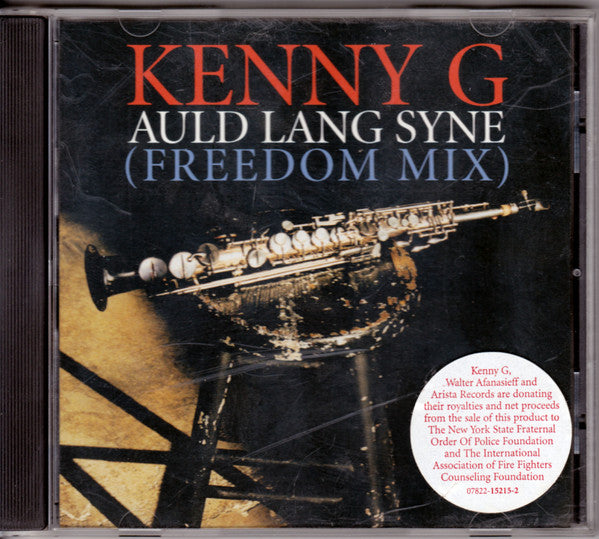 Kenny G (2) : Auld Lang Syne (Freedom Mix) (CD, Single)