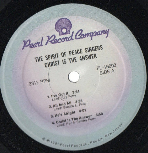 The Spirit Of Peace Singers : Christ Is The Answer (LP, Album)