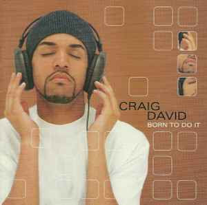 Craig David ‎– Born To Do It