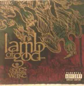 Lamb Of God ‎– Ashes Of The Wake [CD]