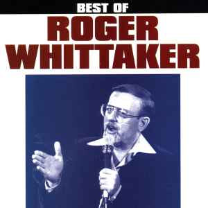 Roger Whittaker ‎– Best Of Roger Whittaker [CD]