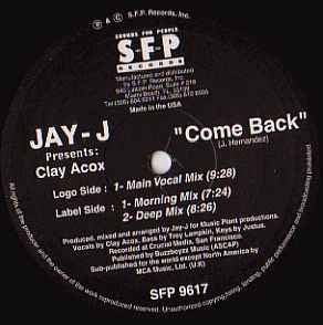 Jay-J Presents Clay Acox ‎– Come Back [12]