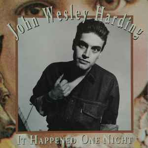 John Wesley Harding ‎– It Happened One Night [CD]