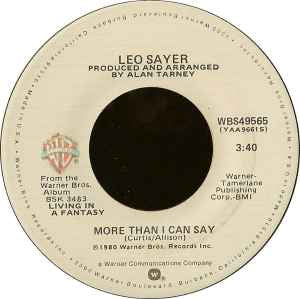 Leo Sayer ‎– More Than I Can Say [07]