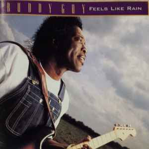 Buddy Guy ‎– Se siente como la lluvia [CD]