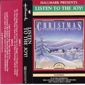 Placido Domingo / The London Symphony Orchestra / The Vienna Boys Choir ‎– Christmas: Listen To The Joy [Cassette]