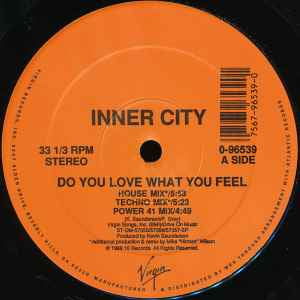 Inner City ‎– Do You Love What You Feel [12] generic cover