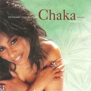 Chaka Khan ‎– Epiphany: The Best Of Chaka Khan Volume One [CD]