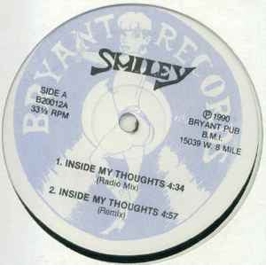 Smiley (10) ‎– Inside My Thoughts [12] {New}