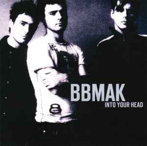 BBMak ‎– Into Your Head [CD]