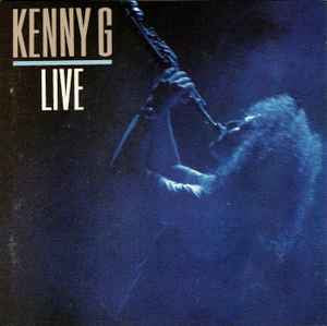 Kenny G ‎– Live [CD]