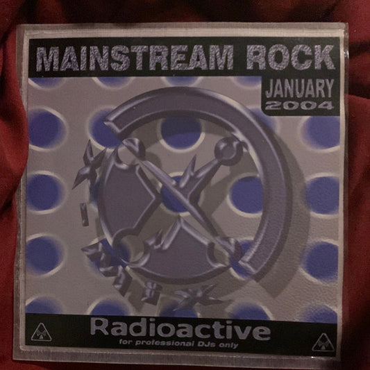 Various - Radioactive Mainstream Rock January 2004 (CD, Comp, Promo)