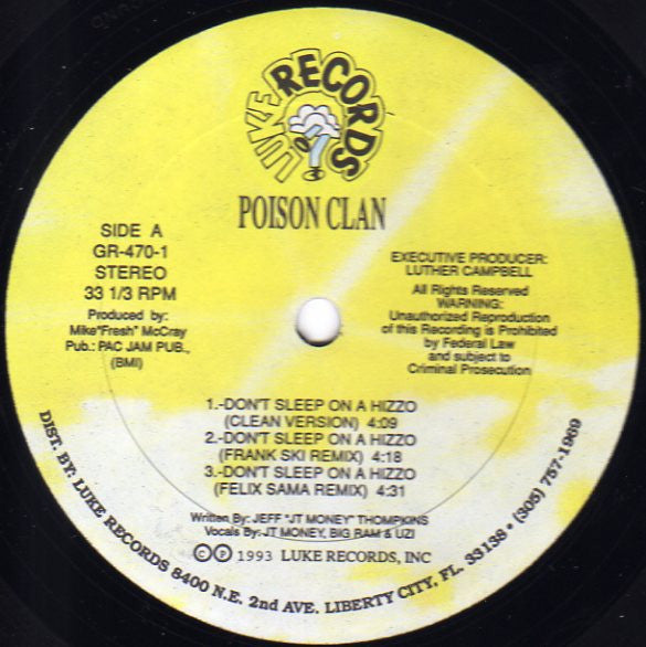Poison Clan - Don't Sleep On A Hizzo / Put Shit Pass No Ho (12") - Discogs image 2