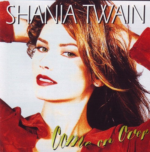 Shania Twain - Come On Over (CD)