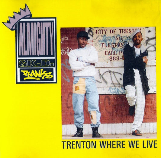 Almighty Asiatic Star & K.D. Ranks - Trenton Where We Live (12")