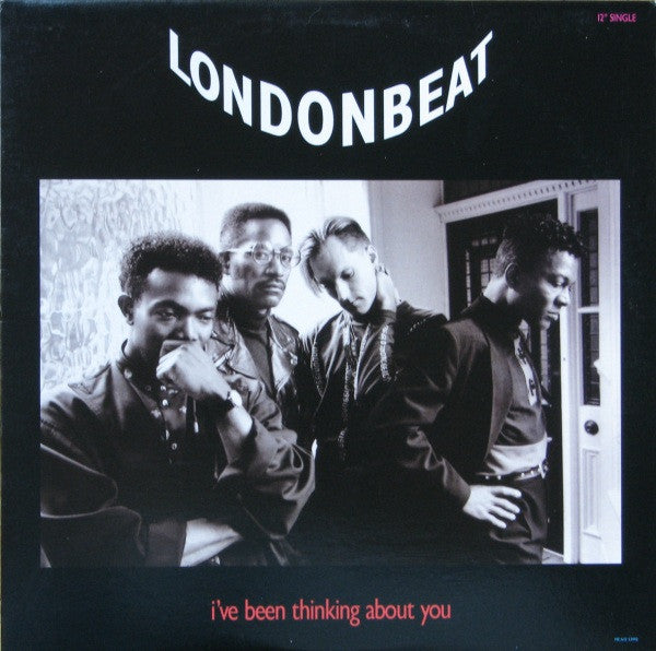 Londonbeat - I've Been Thinking About You (12")