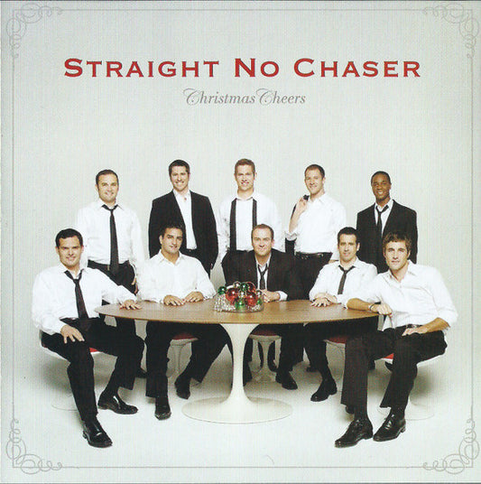 Straight No Chaser (3) - Christmas Cheers (CD)