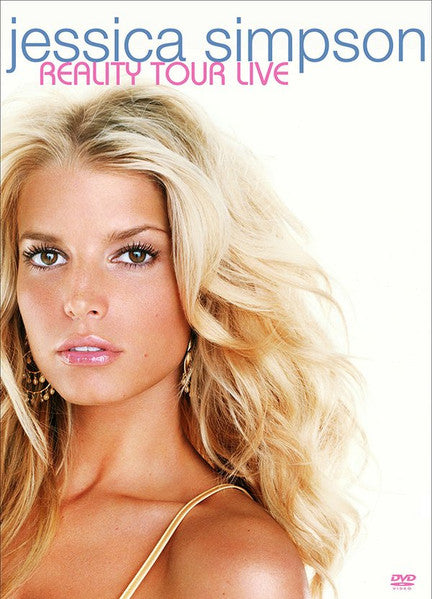 Jessica Simpson - Reality Tour Live (DVD) - Discogs image 2