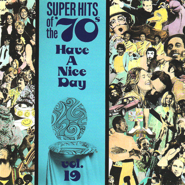 Various - Super Hits Of The '70s - Have A Nice Day, Vol. 19 (CD)