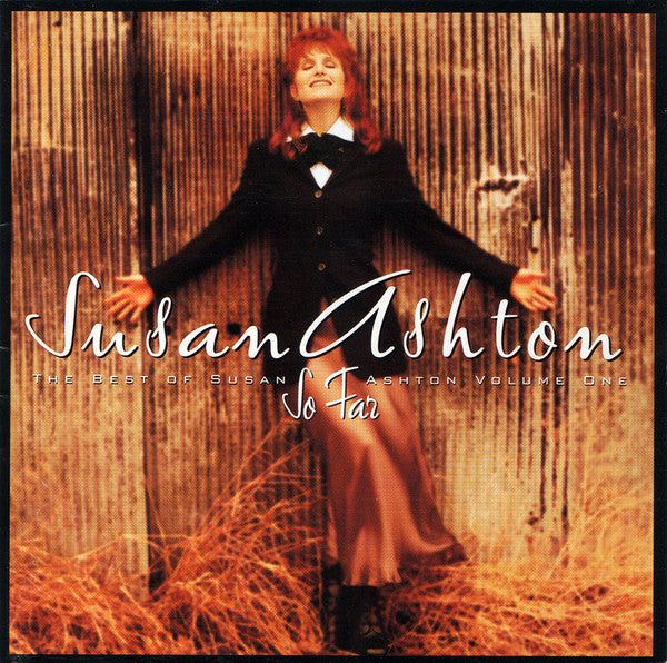 Susan Ashton - So Far: The Best Of Susan Ashton, Volume One (CD)