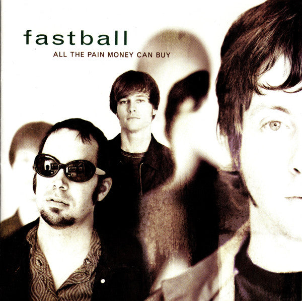 Fastball - All The Pain Money Can Buy (CD)