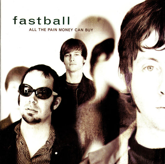 Fastball - All The Pain Money Can Buy (CD)