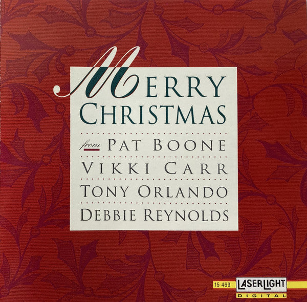 Pat Boone, Vikki Carr, Tony Orlando, Debbie Reynolds - Merry Christmas From Pat Boone · Vikki Carr · Tony Orlando · Debbie Reynolds (CD)
