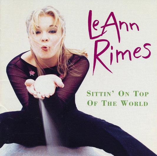 LeAnn Rimes - Sittin' On Top Of The World (CD)