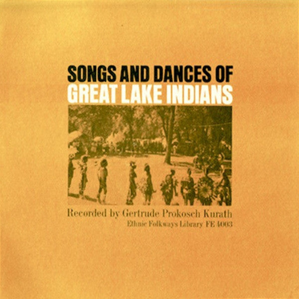 Various - Songs And Dances Of Great Lakes Indians (LP)