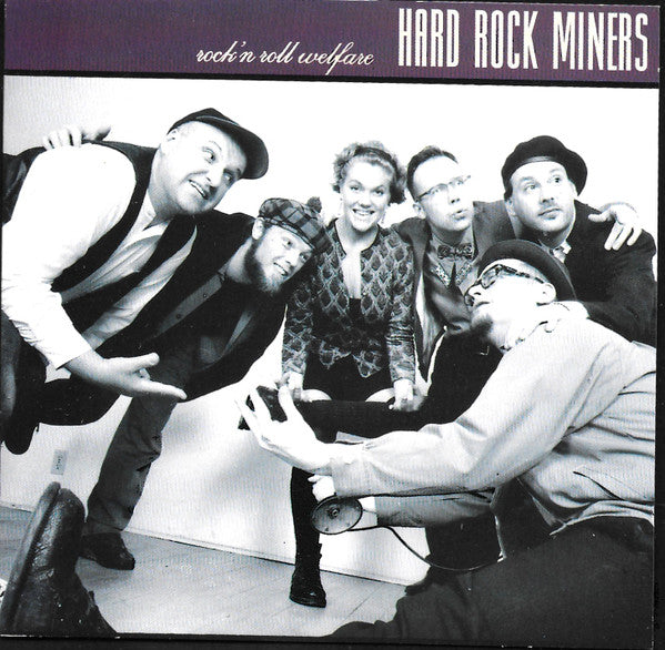 Hard Rock Miners - Rock 'N Roll Welfare (CD)