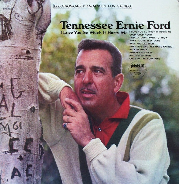 Tennessee Ernie Ford - I Love You So Much It Hurts Me (LP)