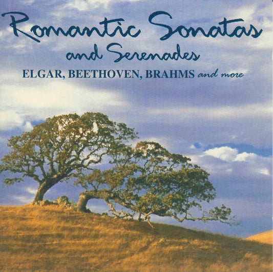 Romantic Sonatas And Serenades