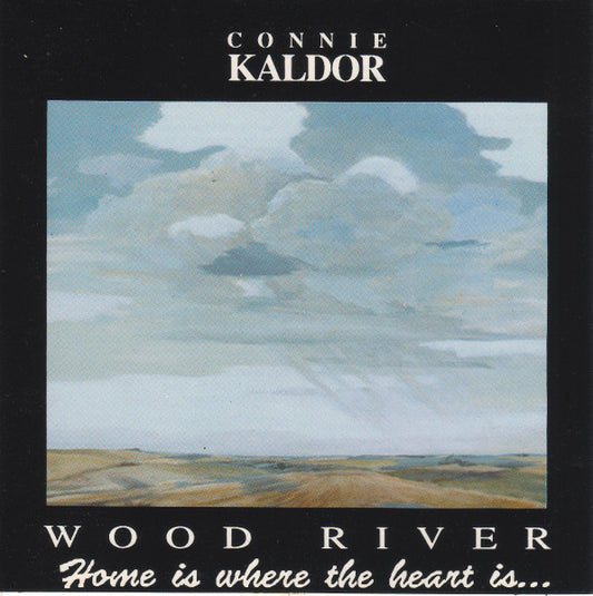 Connie Kaldor - Wood River (Home Is Where The Heart Is) (CD)