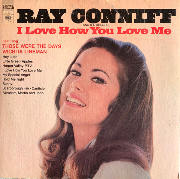 Ray Conniff And The Singers - I Love How You Love Me (LP)