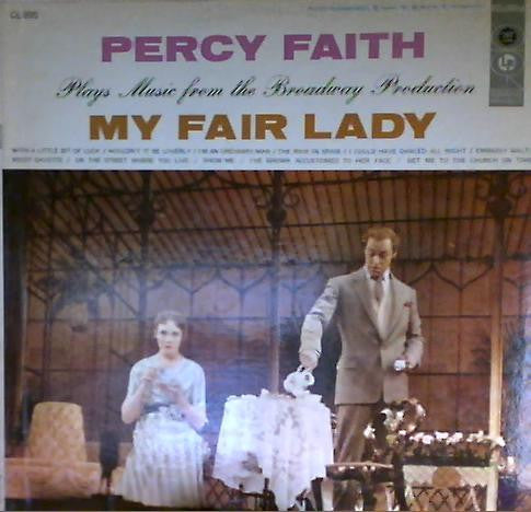 Percy Faith & His Orchestra - Music From "My Fair Lady" (LP)