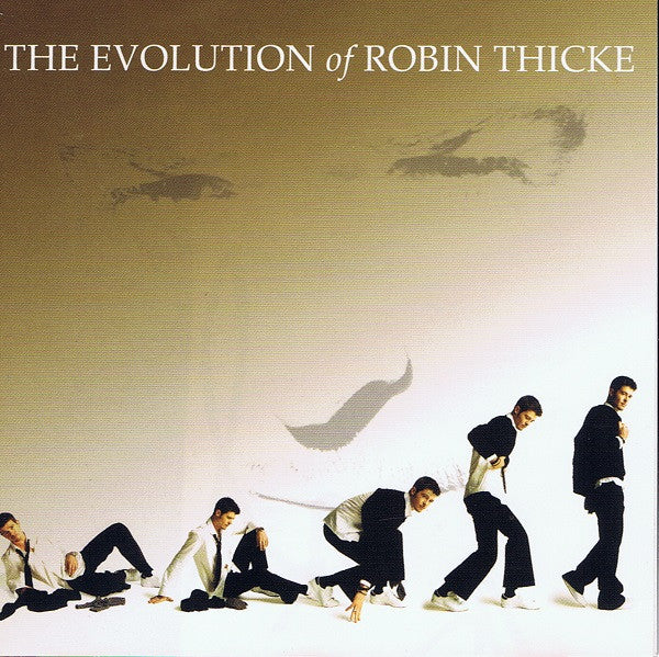 Robin Thicke - The Evolution Of Robin Thicke (CD)
