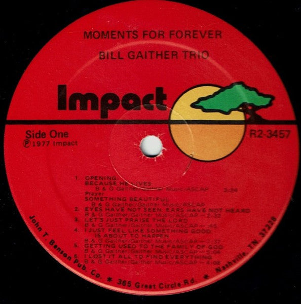 Bill Gaither Trio, The - Moments For Forever (2xLP) - Discogs image 2
