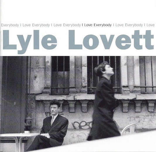 Lyle Lovett - I Love Everybody (CD)