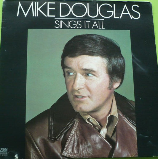Mike Douglas - Sings It All (LP)