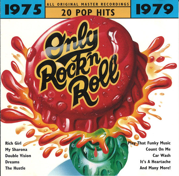 Various - 1975 - Only Rock 'N Roll - 1979 (CD)