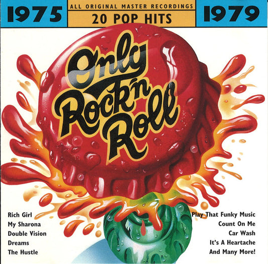 Various - 1975 - Only Rock 'N Roll - 1979 (CD)