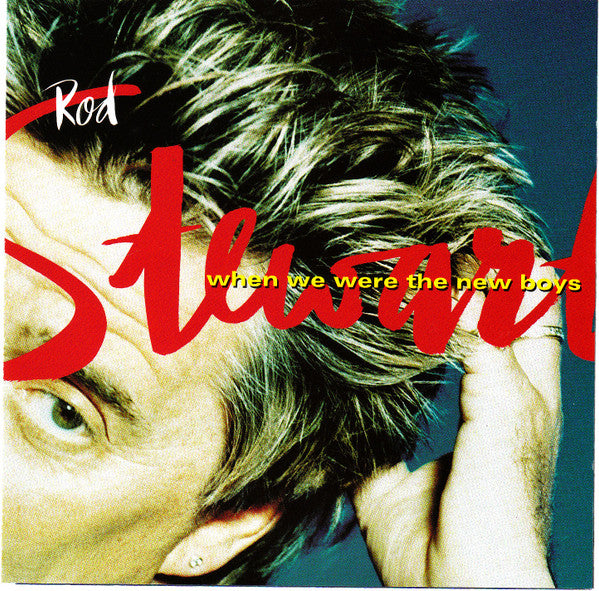 Rod Stewart - When We Were The New Boys (CD)