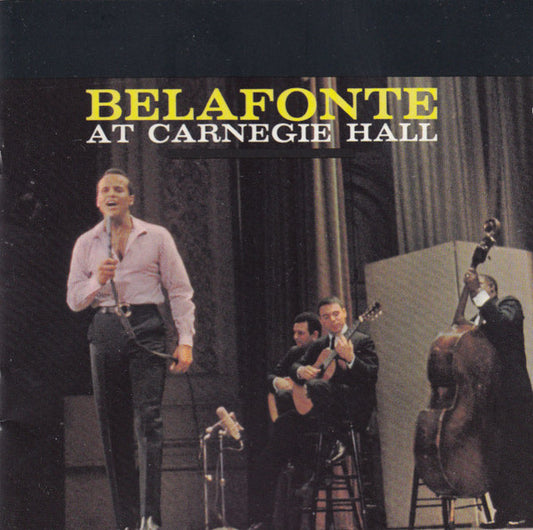 Harry Belafonte - Belafonte At Carnegie Hall (CD)