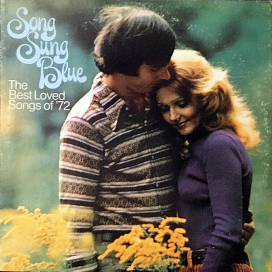 Terry Baxter His Orchestra & Chorus - Song Sung Blue - The Best Love Songs Of '72 (LP)