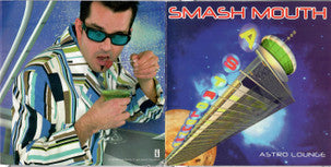 Smash Mouth - Astro Lounge (CD) - Discogs image 5