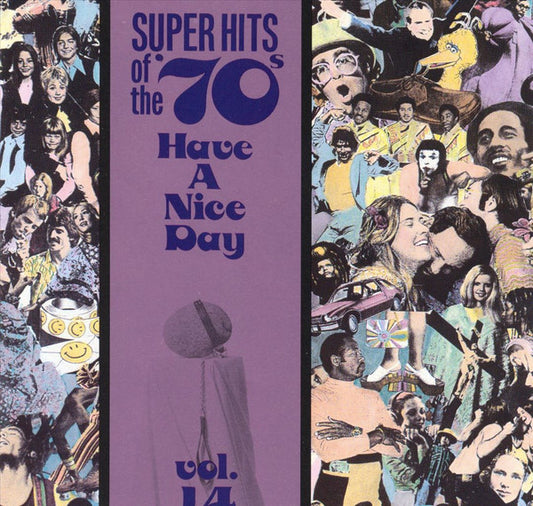 Various - Super Hits Of The '70s - Have A Nice Day, Vol. 14 (CD)
