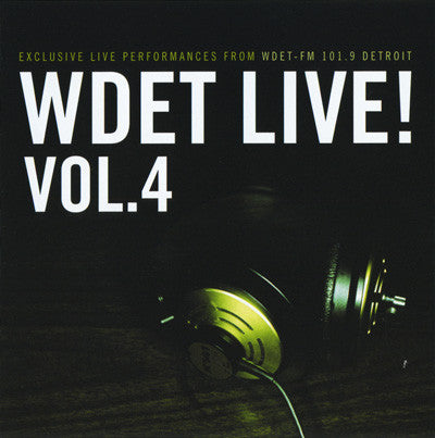 WDET Live! Vol. 4