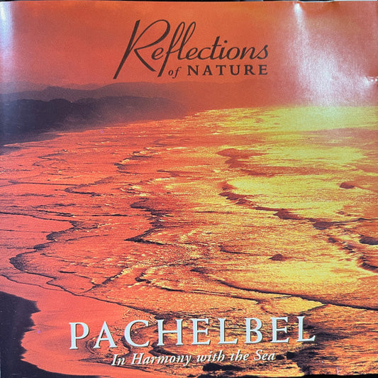 Johann Pachelbel - In Harmony With The Sea (CD)