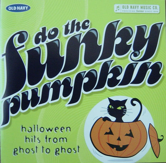 Various - Do The Funky Pumpkin (Halloween Hits From Ghost To Ghost) (CD)